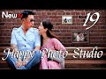 【ENG SUB】EP 19丨Happy Photo Studio丨Xing Fu Zhao Xiang Guan丨幸福照相馆丨Lin Yong Jian，Zuo Xiao Qing