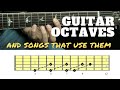 Guitar octaves and songs that use them