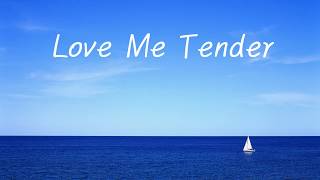 Elvis Presley(엘비스 프레슬리) - Love Me Tender [가사/가사해석]