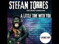 Stefan Torres 2025 A Little Time With You Stefan Torres 2025 A Little Time With You