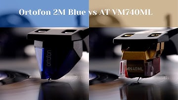 Ortofon 2M Blue vs Audio Technica VM740ML