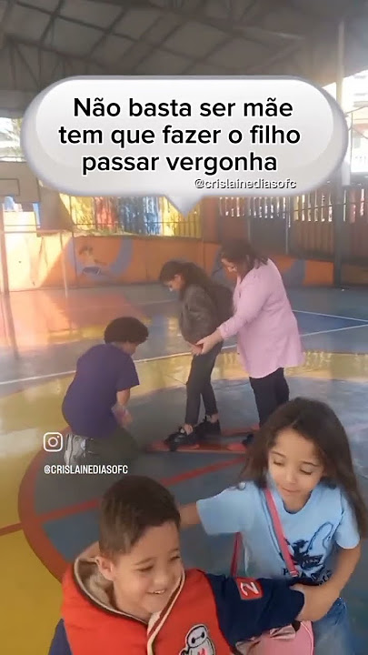 Não basta ser mãe, tem que fazer o filho passar vergonha.kkk.O importante é criar memórias afetivas