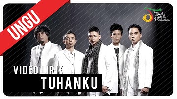 UNGU - Tuhanku | Video Lirik