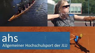 Der Allgemeine Hochschulsport Ahs Der Jlu Gießen Stellt Sich Vor.