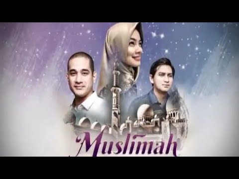 MUSLIMAH (2008) | ANTV Trailer