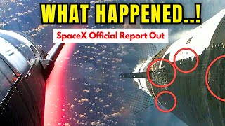 SpaceX Revealed What Exactly Happened To Starship \& Booster On IFT-3