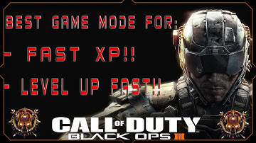 Black Ops 3: Best Game Mode For XP & Ranking Up Fast !! (PRESTIGE FASTER!) W/ Xtasis