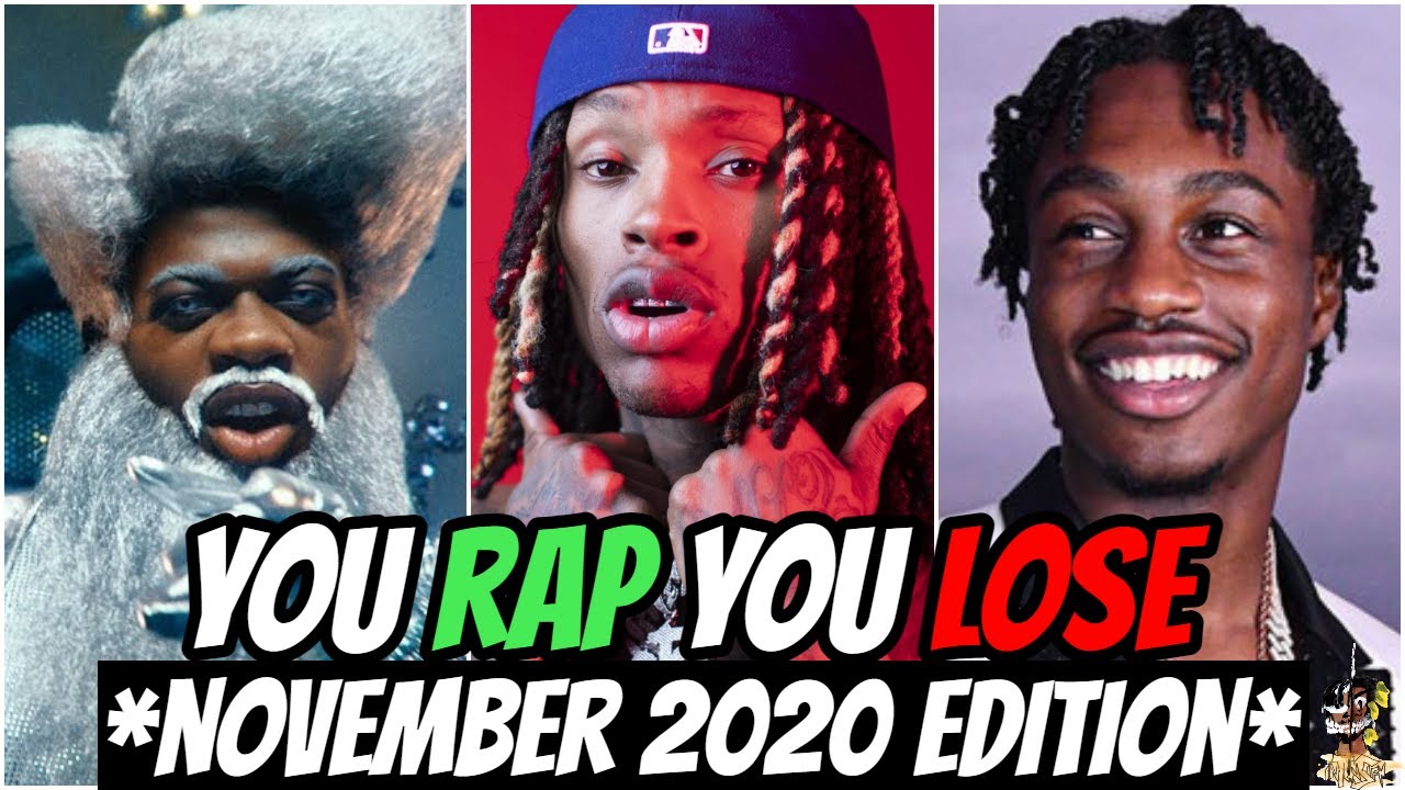 YOU RAP, YOU LOSE! *IMPOSSIBLE* (2020 November Edition) 🔥 - YouTube