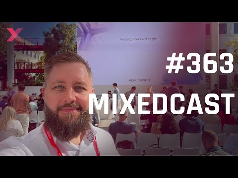 Meta Connect 2023, Quest 3, Smartglasses, Games & Codec-Avatare – der Talk | MIXEDCAST