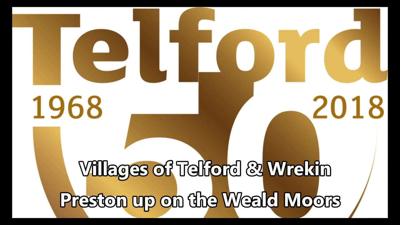 Telford 50,Telford & Wrekin Villages 1,Preston upon the Weald Moors,