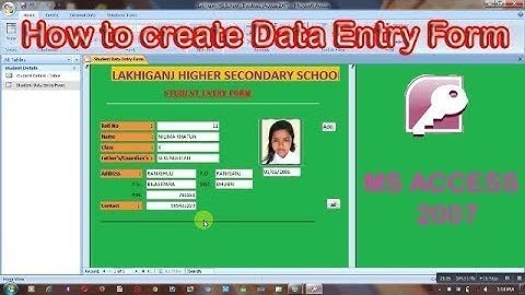 How to create a Data Entry Form in MS Access 2007 Step wise