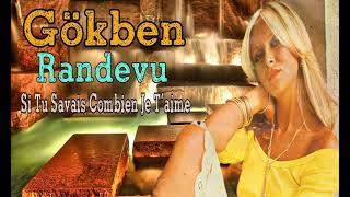 Gökben - Randevu