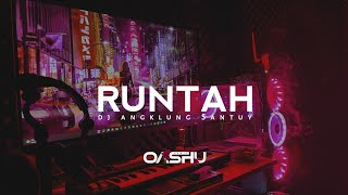 DJ Sunda Viral Tik Tok (RUNTAH) Doel sumbang - OASHU id [Bootleg]