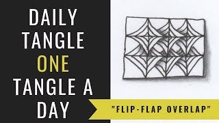 Daily Tangle - Flip-Flap on grid 2,0    |How to draw...|