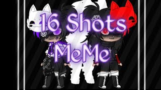 16 Shots Meme Michael Afton + /????/