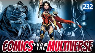 Comics From The Multiverse 232: The Rest Were Americans (DC Comics Podcast)