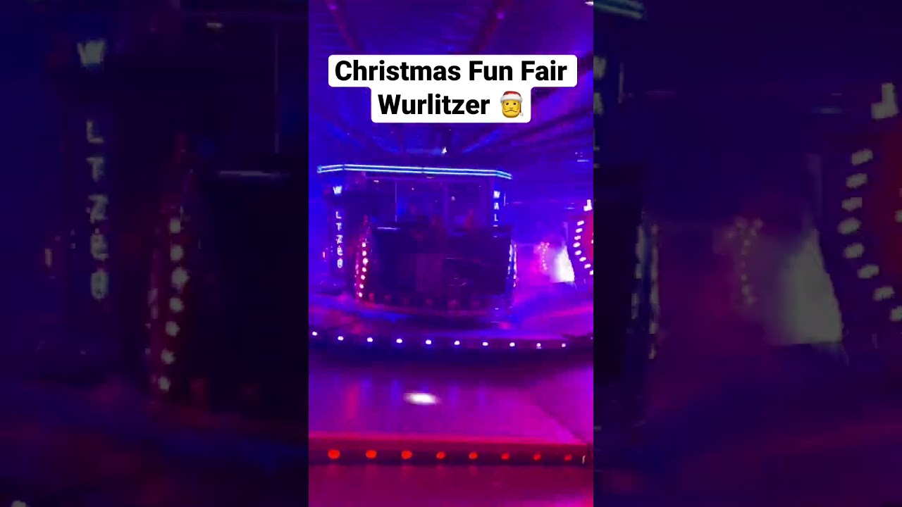 Christmas Fun Fair Wurlitzer 🎄