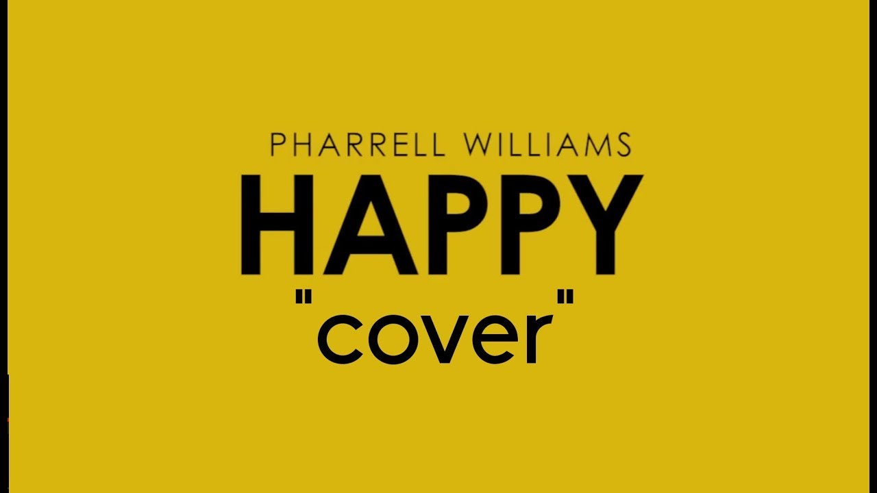 Pharrell williams happy перевод. Happy pharrell williams альбом. We are happy. Willing to happy. Happy life quotes.
