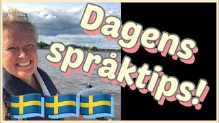 Dagens språktips! Lär dig svenska med Marie - Pedagog Värmland