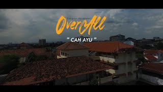 OVERALL - CAH AYU (Official Music Video) chords