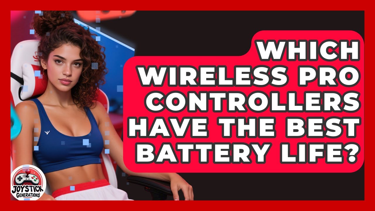 Which Wireless Pro Controllers Have The Best Battery Life? - Joystick Generations