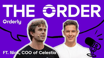 We chatted to Celestia one of the teams powering the Orderly L2