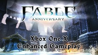Fable: Anniversary Xbox One X Enhanced Gameplay (2160p)