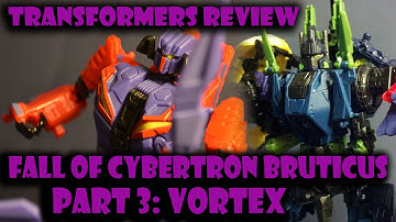 Transformers Review - Fall Of Cybertron Bruticus -Part 3- Vortex