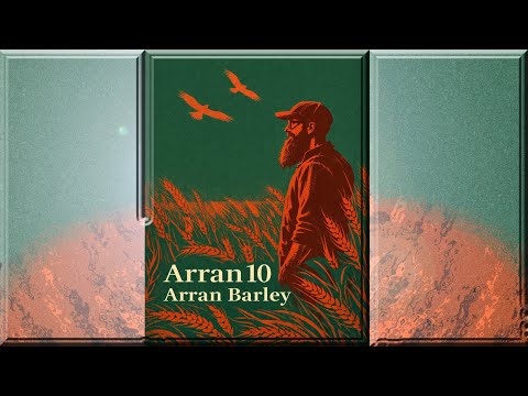 Arran 10 Arran Barley review - Whiskey Novice