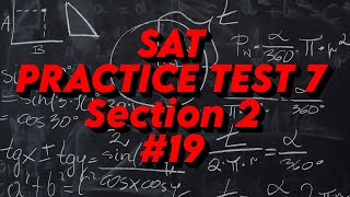 SAT Practice Test 7: Math Section 2: Question 19. Right circular cone volume 71,148 pi. Slant height