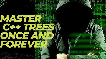 The best tutorial for learning c++ and trees