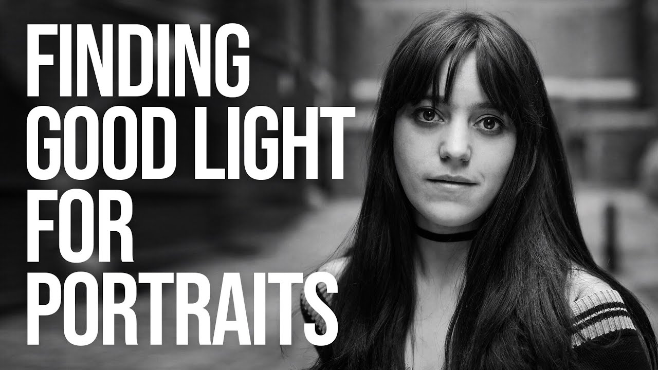 finding good natural light for portraits good light series youtube