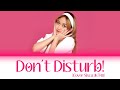 Don&#39;t Disturb! - JKT48 (Cover Sisca JKT48) [COLOR CODED LYRICS INA/ENG] English Translation