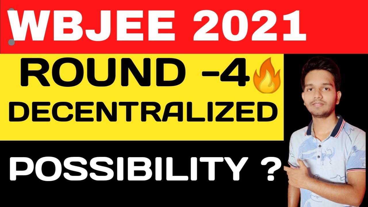 Wbjee 2021 Decentralized Counselling |WBJEE 2021  