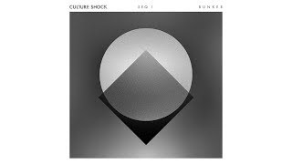 Culture Shock - Bunker