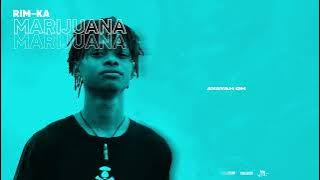 Rim-ka  (Marijuana) Lyrics Video 2022