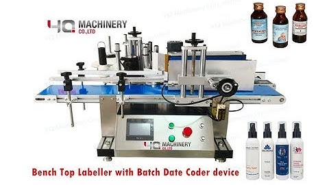 Bench Top Labeller with Batch Date Coder device|bottle labeling machinery