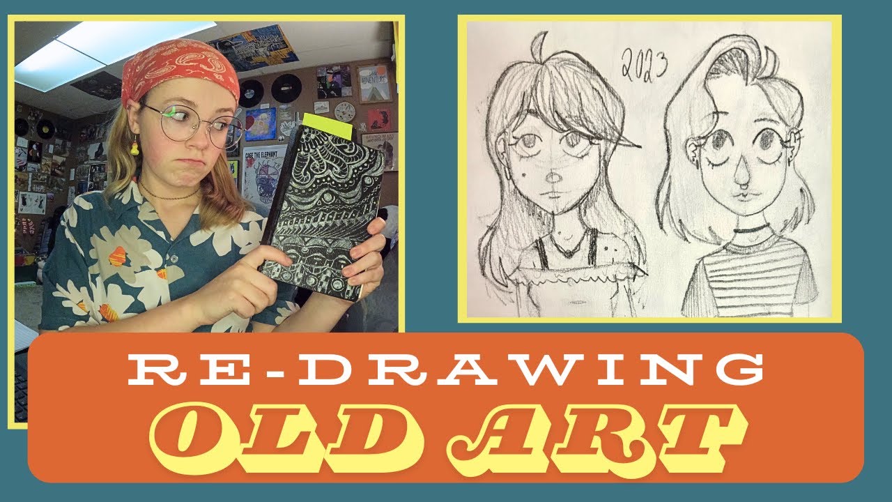 RE-DRAWING MY OLD ART (2) - YouTube