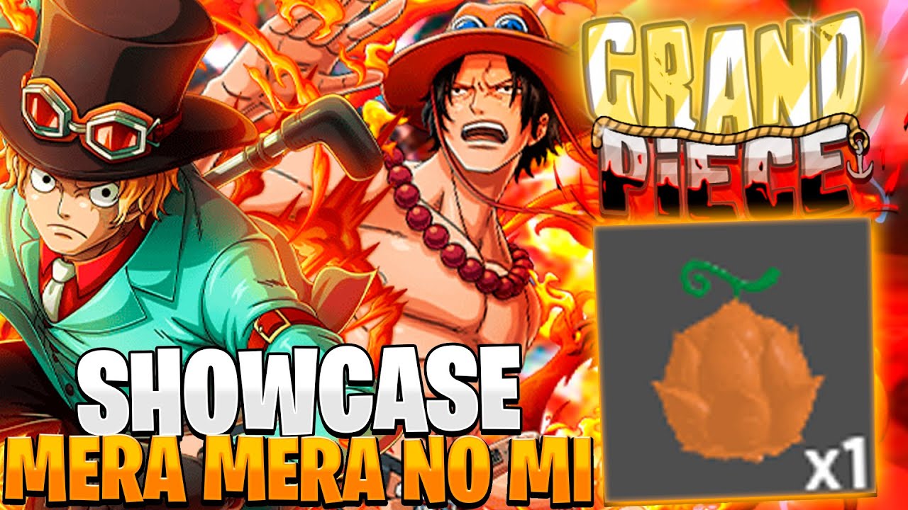 Mera Mera No Mi Fruit Showcase (Pro Piece) 