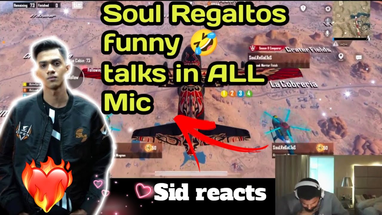 SouL Regaltos full bakchodi in All chat | Sid Reacts