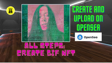 How to Create NFT Digital Art | Upload NFT on OpenSea | Animated NFT