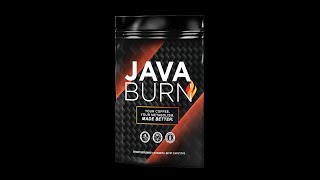 JAVA BURN REVIEW 2022  — Fat Burning Coffee Drink to Reduce Weight.