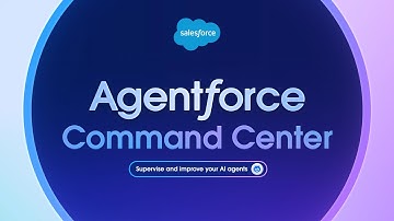 Measure, manage, and optimize AI agents with Agentforce Command Center