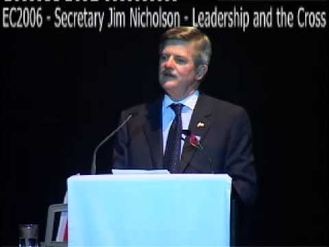 EC2006 Secretary Jim Nicholson Leadership And The Cross