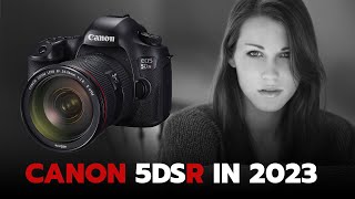 Should You Buy the Canon 5DSR in 2023?