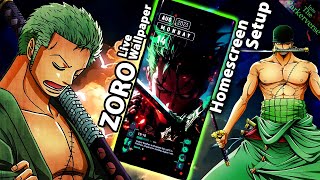 Roronoa ZORO - Live Wallpaper & Android setup - Customize your Homescreen - EP177 (One Piece Theme) screenshot 1