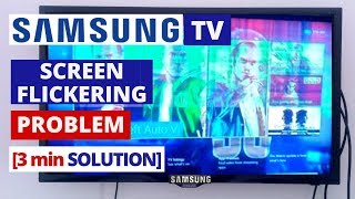 how to fix samsung tv screen flickering problem || quick solve in 3 min