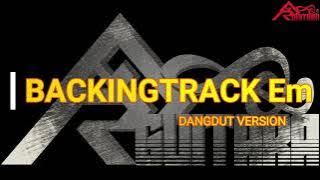 BACKINGTRACK GITAR JAM IN Em DANGDUT KOPLO VERSION