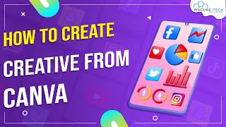 How to Create Creative from Canva | Create Social Media Graphics in Minutes #12