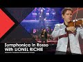 Lionel Richie S GRAND OPENING At Symphonica In Rosso The Maestro The European Pop Orchestra mp3